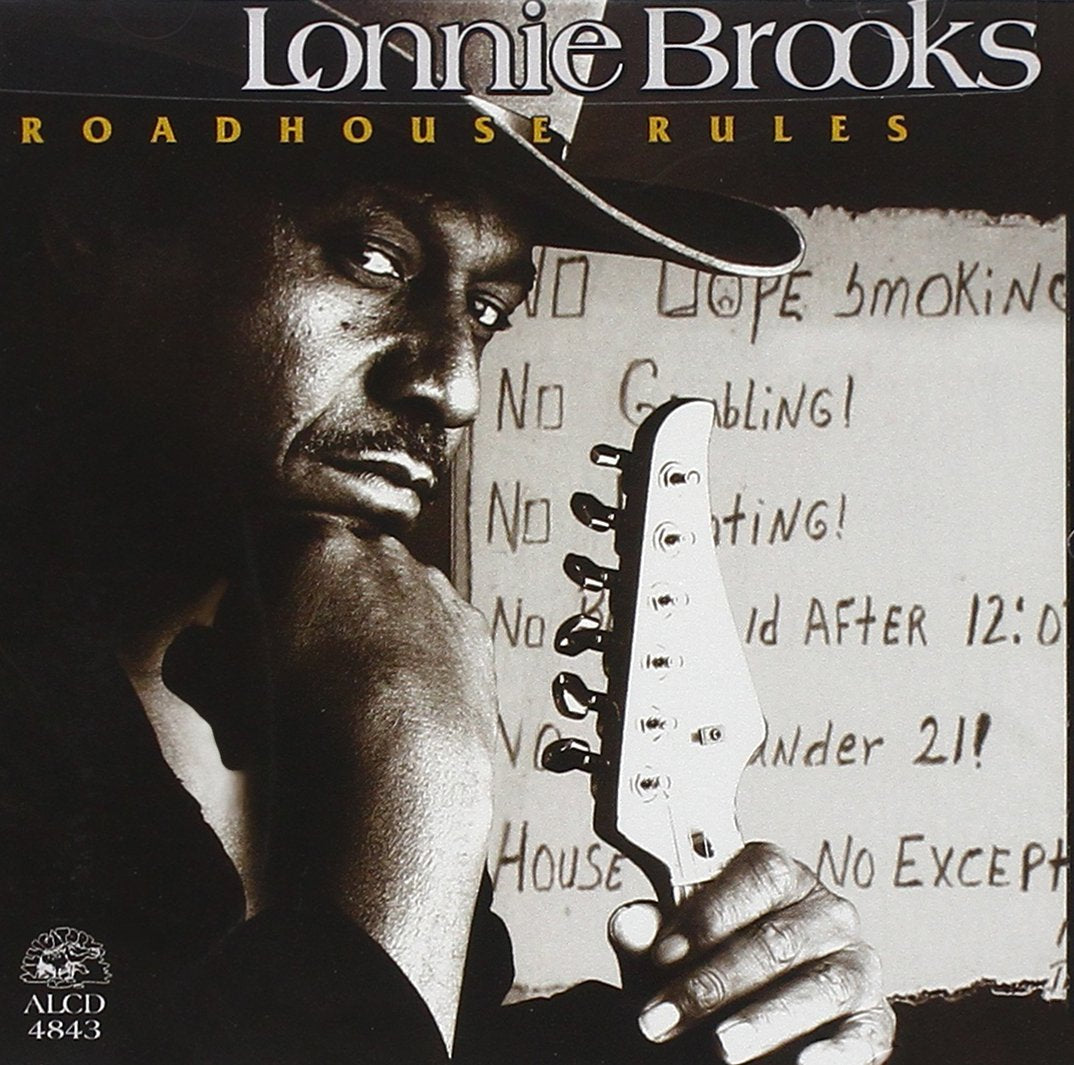 Lonnie Brooks - Roadhouse Rules;