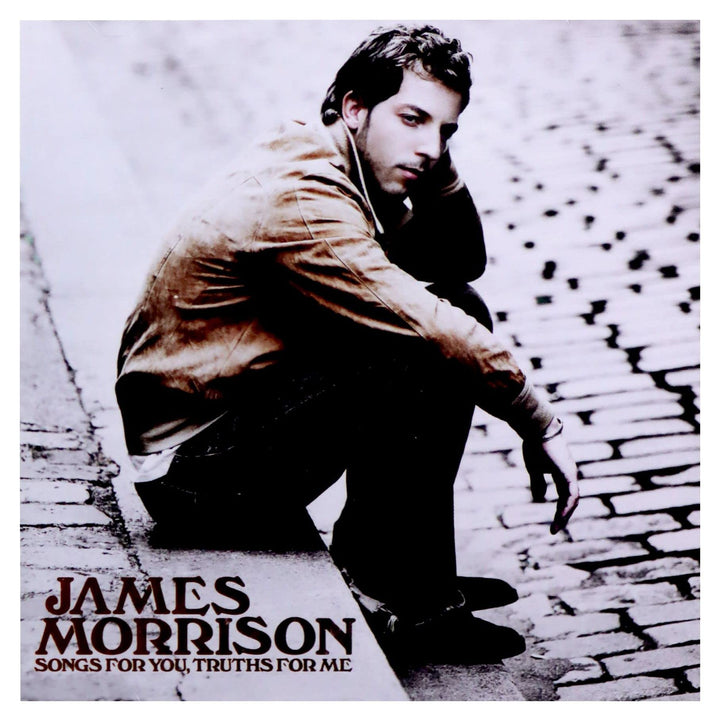 James Morrison - Songs For You, Truths For Me;