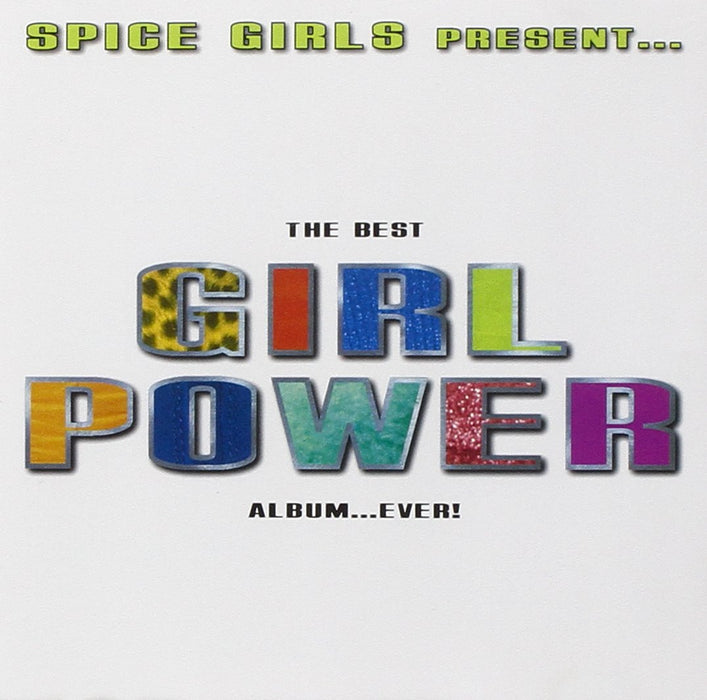 Spice Girls Present The Best Girl Power Album.. Ever! / Various (2 Cd);