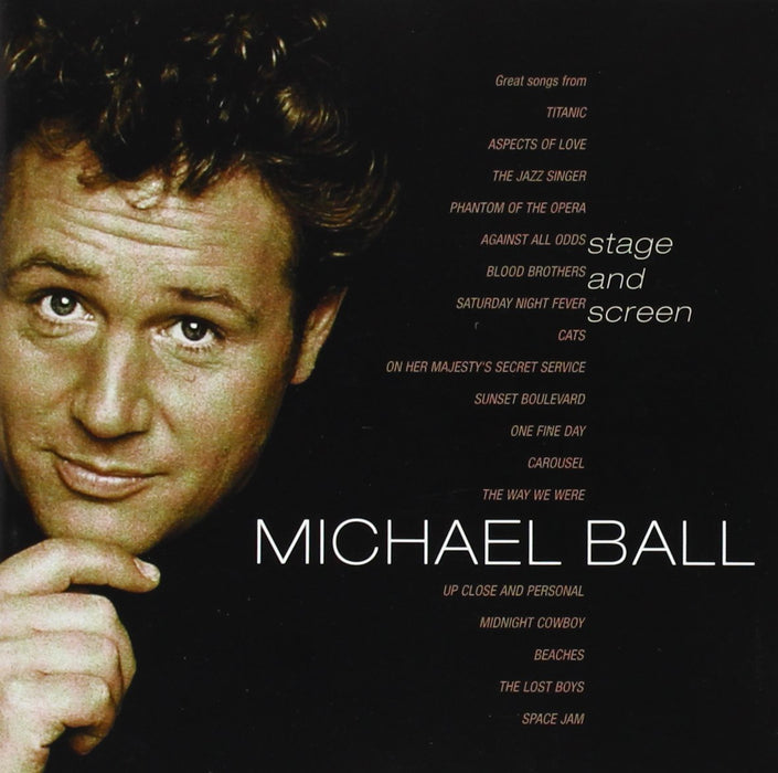 Michael Ball - Stage And Screen;