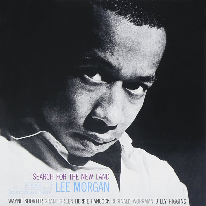 Lee Morgan - Search For The New Land;