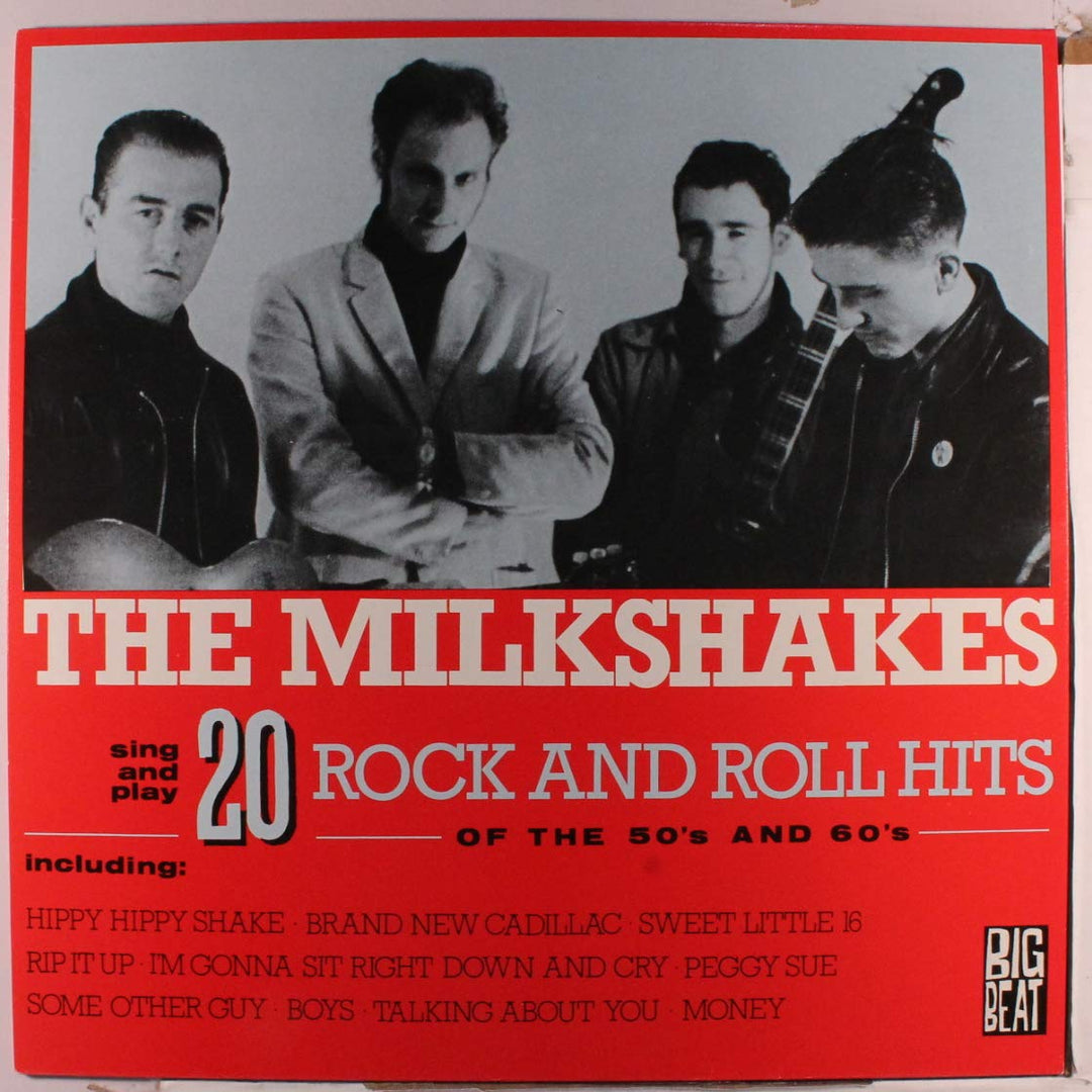 Milkshakes (The) - 20 Rock And Roll Hits Of The 50's And 60's;