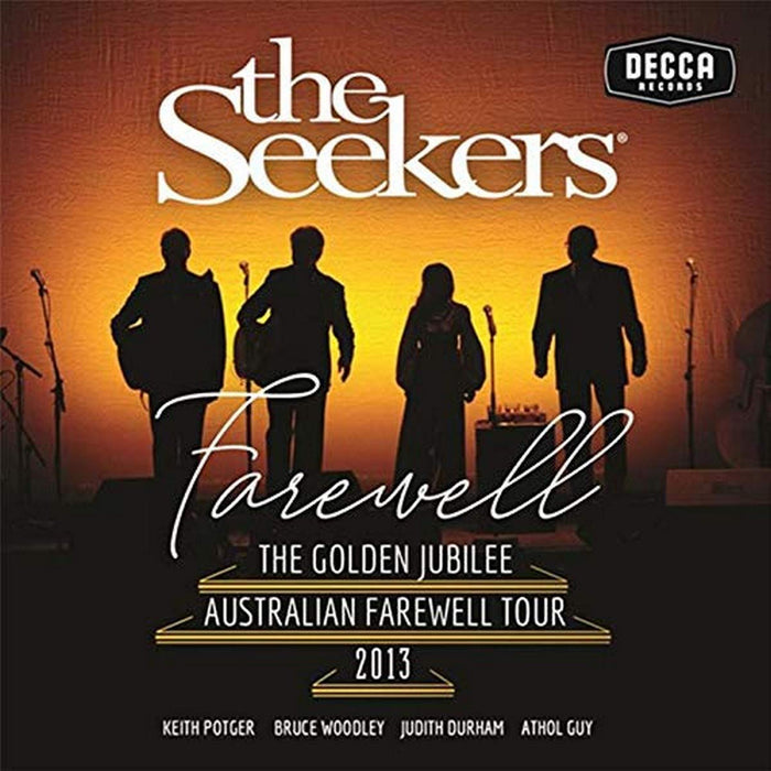 Seekers (The) - Farewell - The Golden Jubilee Australian Farewell Tour 2013;