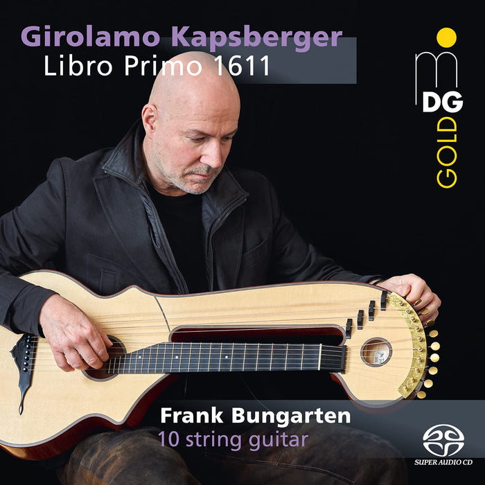 Girolamo Kapsberger - Libro Primo D'Intavolatura Di Lauto (1611) (Sacd);