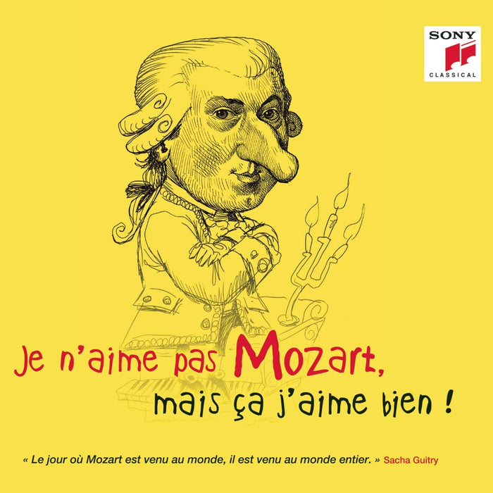 Je N'Aime Pas Mozart, Mais Ca J'Aime Bien ! / Various;
