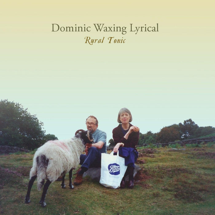Dominic Waxing Lyrical - Rural Tonic;