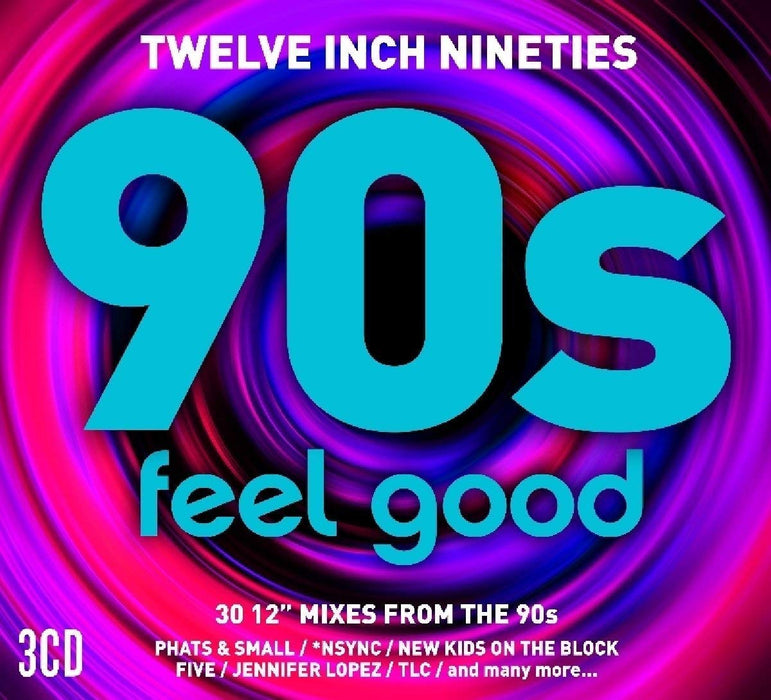 Twelve Inch 90s: Feel Good / Various (3 CDs);