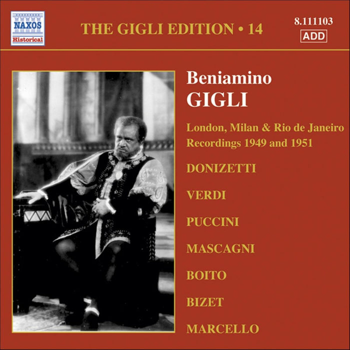 Beniamino Gigli - Gigli Edition, Vol.14: London, Milan, Rio De Janeiro (1949, 1951);
