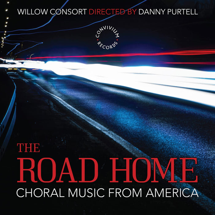 Road Home (The): Choral Music From America;