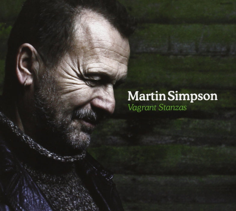Martin Simpson - Vagrant Stanzas;
