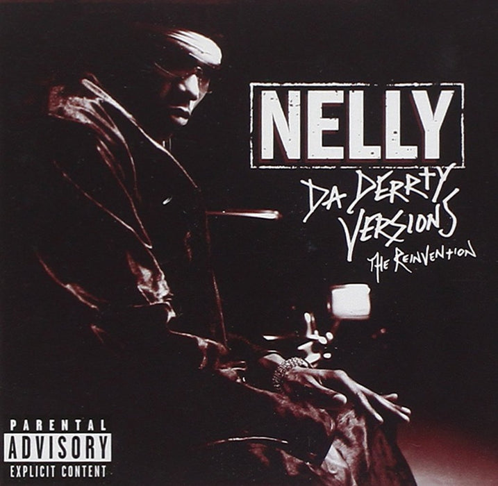 Nelly - The Derrty Versions;