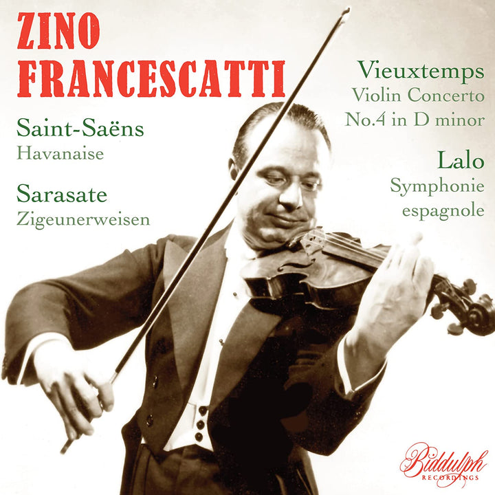 Zino Francescatti: Plays Lalo, Vieuxtemps, Saint-Saens, Sarasate;