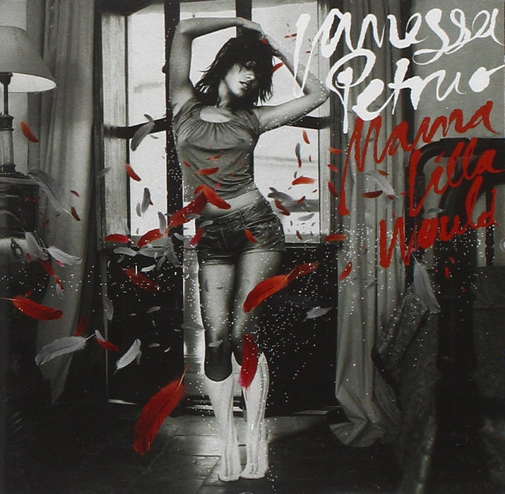 Vanessa Petruo - Mama Lilla Would;