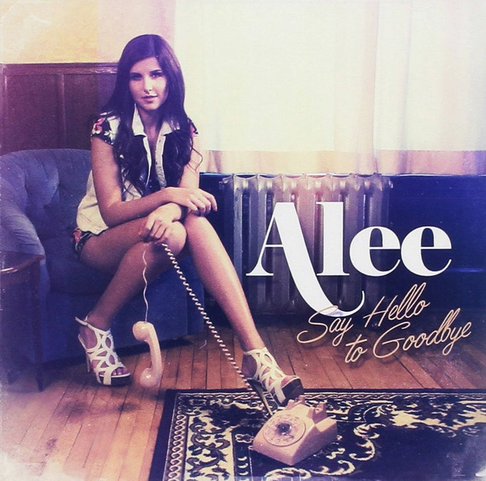 Alee - Say Hello To Goodbye;