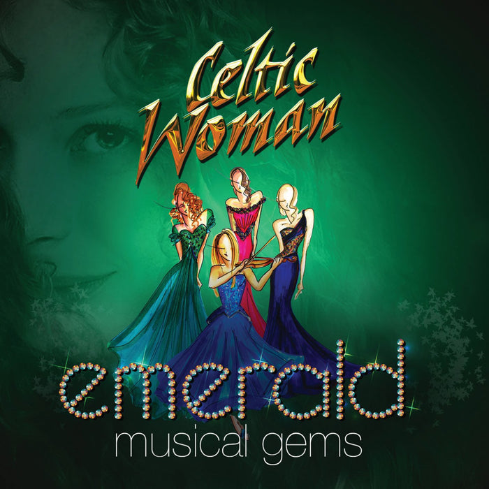 Celtic Woman - Emerald: Musical Gems;