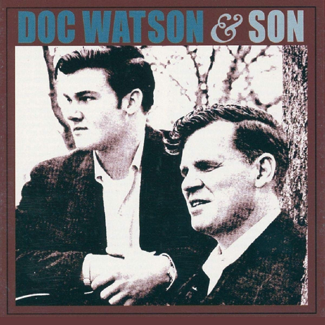 Doc Watson &amp; Son - Doc Watson &amp; Son;