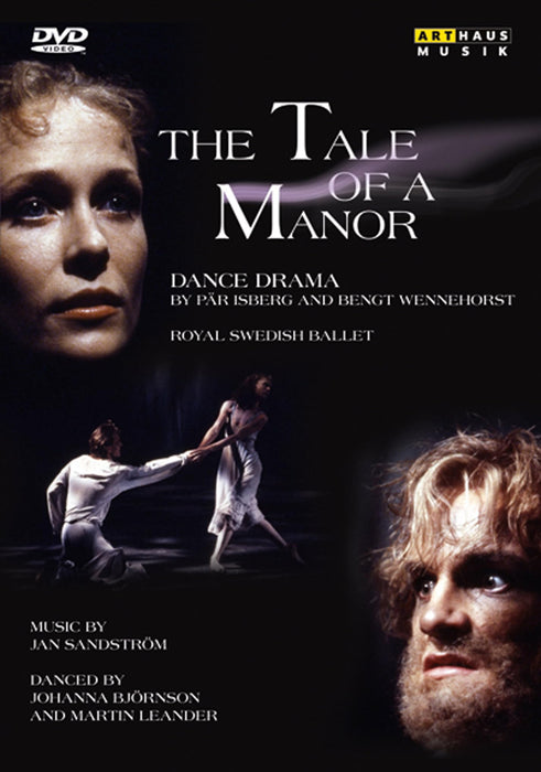 Jan Sandstrom - The Tale Of A Manor. Dance Drama;