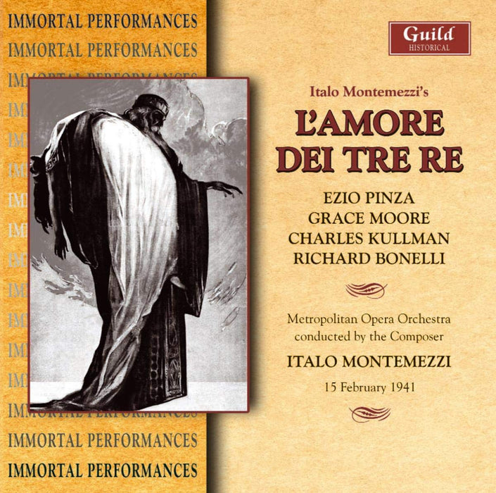 Italo Montemezzi - L'Amore Dei Tre Re;