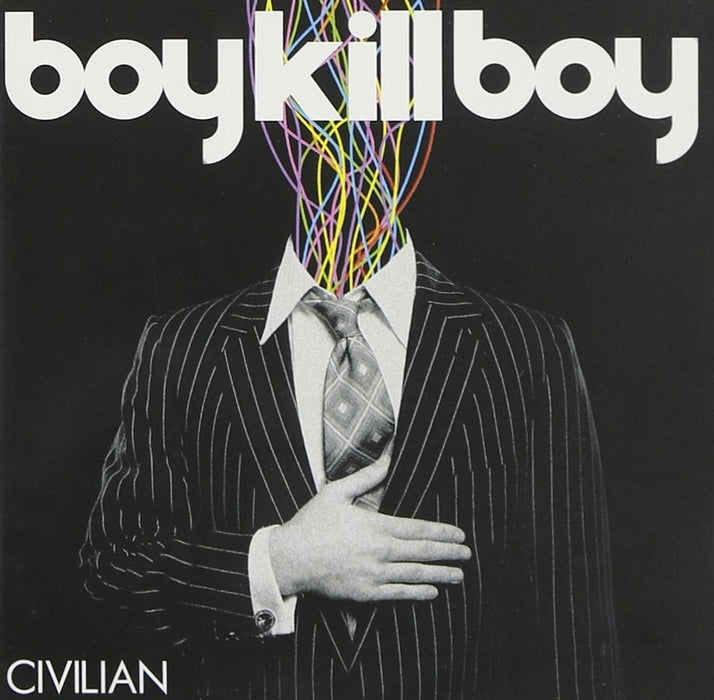 Boy Kill Boy - Civilian;