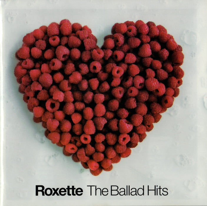 Roxette - The Ballad Hits;