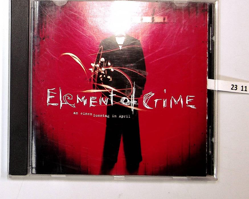 Element Of Crime - An Einem Sonntag Im April;