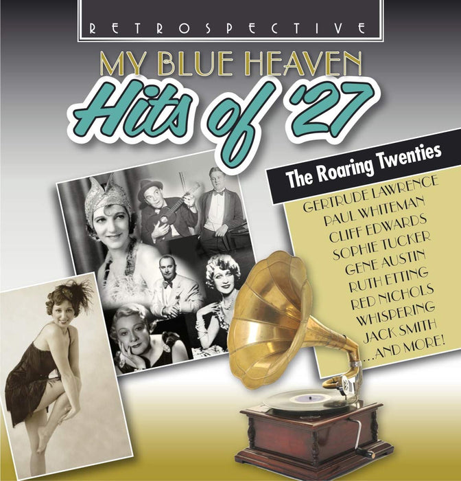 Hits Of '27: My Blue Heaven - 25 Hits By Original Artists / Various;