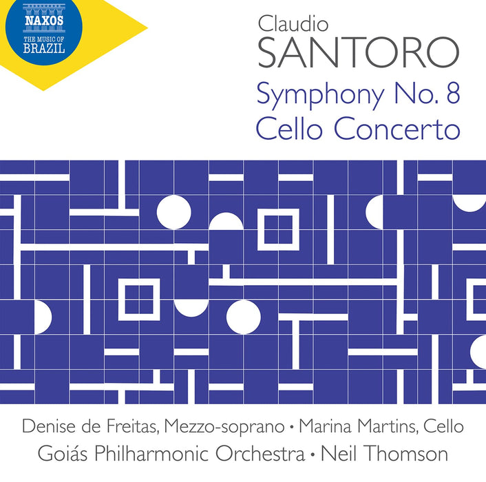 Claudio Santoro - Symphony No. 8 & Cello Concerto;