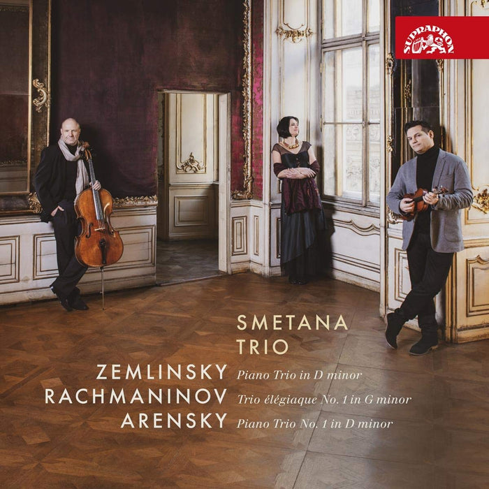 Smetana Trio: Zemlinksy, Rachmaninov, Arensky - Piano Trios;