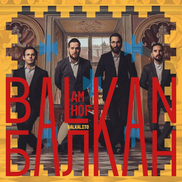Balkalito - Balkan Am Hof;