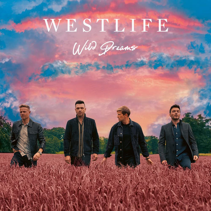 Westlife - Wild Dreams;