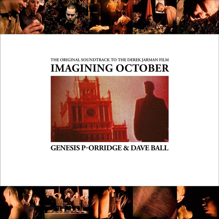 Genesis P-Orridge & Dave Ball - Imagining October / O.S.T.;