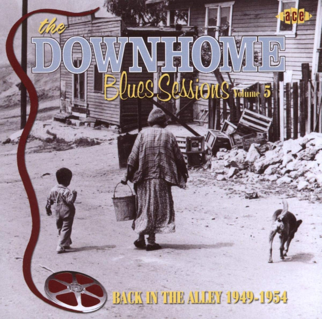 Downhome Blues Sessions: Back In Alley 1 / Various;