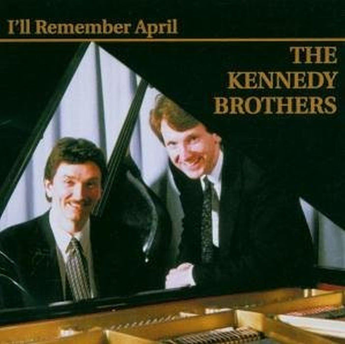 Kennedy's Brothers (The) - I'll Remember April;