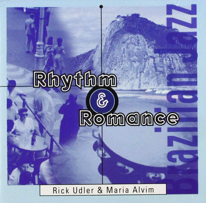 Rick Udler &amp; Maria Alvim - Rhythm &amp; Romance;