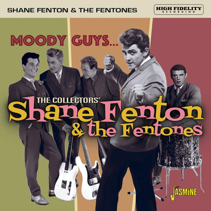 Shane & The Fentones Fenton - Moody Guys: Collectors Shane Fenton & The Fentones;