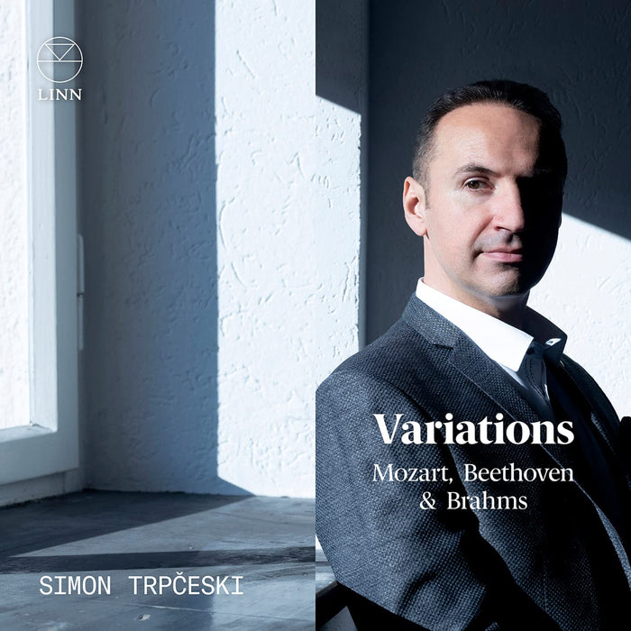 Simon Trpceski: Variations - Mozart, Beethoven & Brahms;
