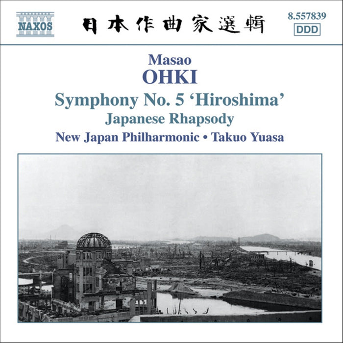 Masao Ohki - Japanese Rhapsody, Symphony N.5 "hiroshima";