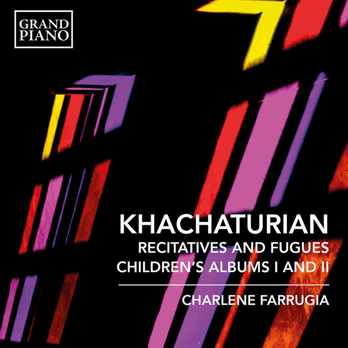 Aram Khachaturian - Recitatives and Fugues, Children's Albums I and II;
