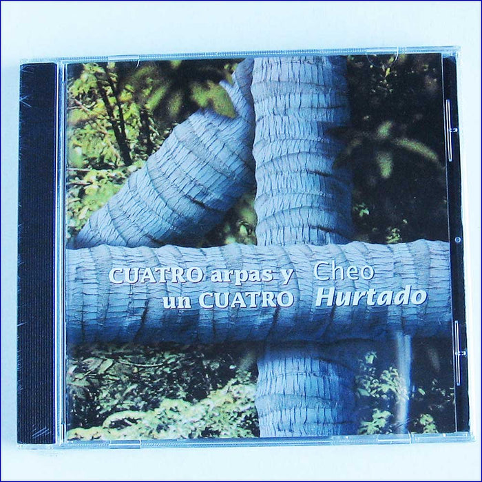 Cheo Hurtado - Cuatro Arpas Y Un Cuatro;