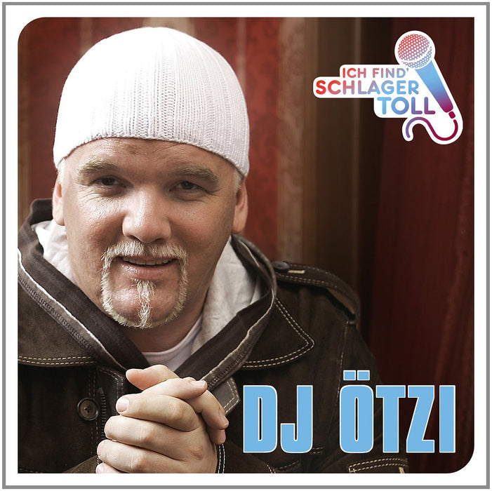 Dj Oetzi - Ich Find' Schlager Toll (;