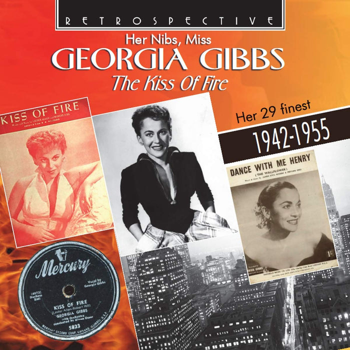 Georgia Gibbs - The Kiss Of Fire;