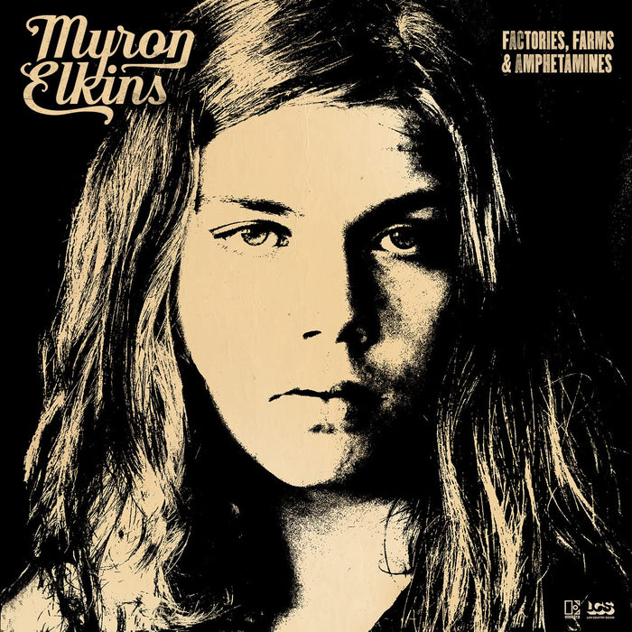 Myron Elkins - Factories Farms & Amphetamines;