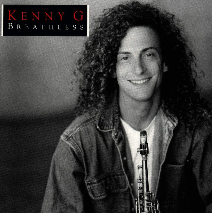 Kenny G - Breathless;