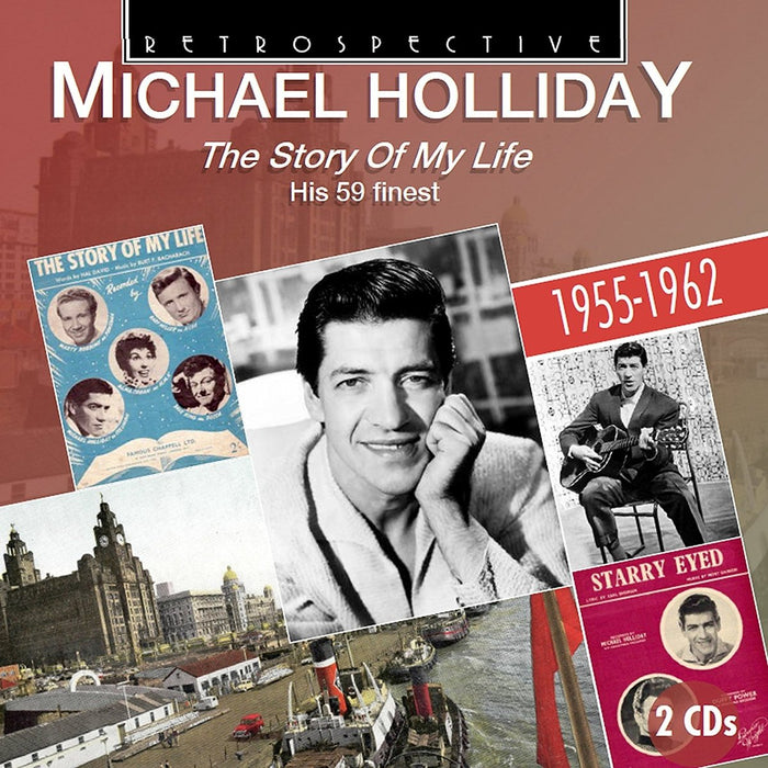 Michael Holliday - The Story Of My Life 1955-1962;
