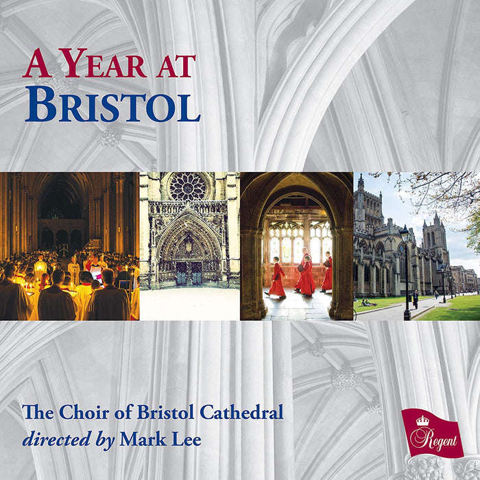 Choir Of Bristol Cathedral - A Year At Bristol;