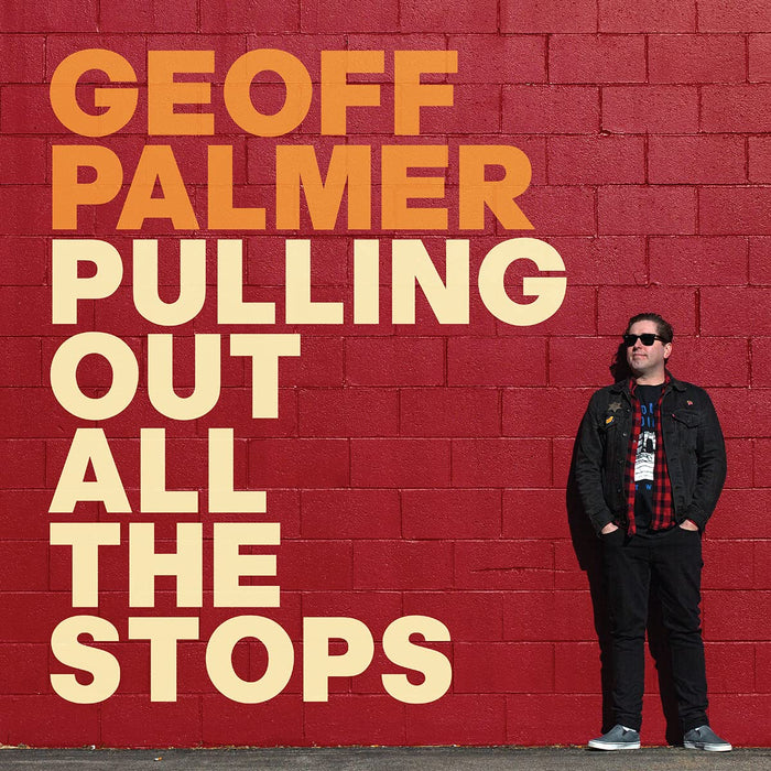 Geoff Palmer - Pulling Out All The Stops;
