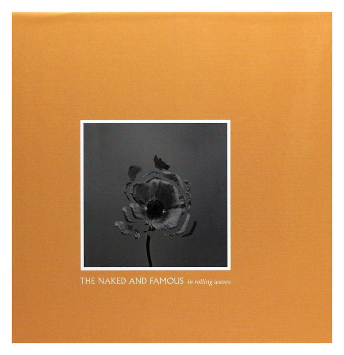 Naked & Famous - In Rolling Waves: Deluxe Edition;