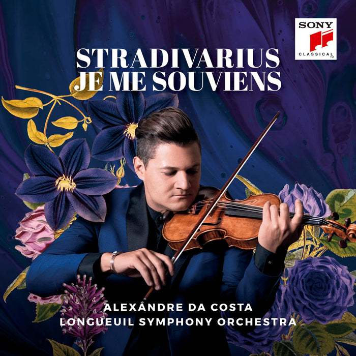 Alexandre Da Costa - Stradivarius Je Me Souviens;