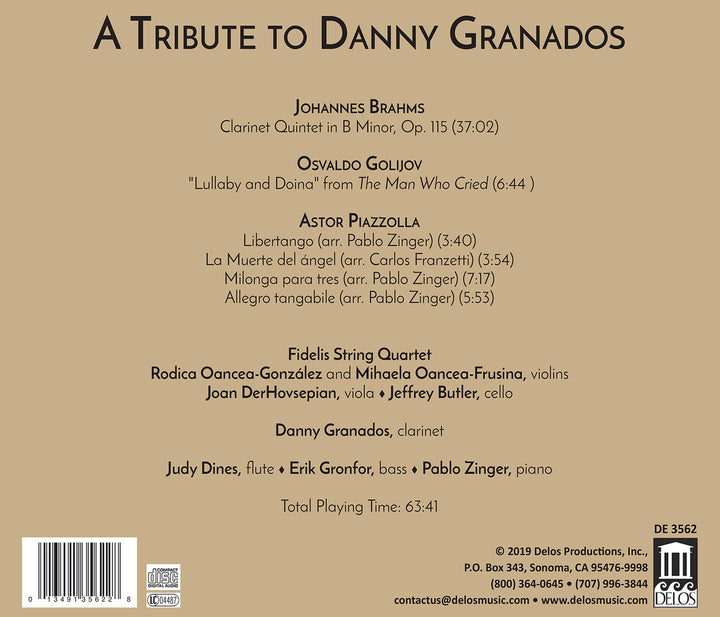 Tribute To Danny Granados (A): Brahms, Piazzolla, Golijov;