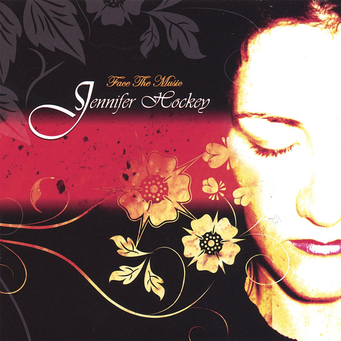 Jennifer Hockey - Face The Music;